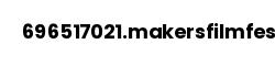 696517021.makersfilmfestival