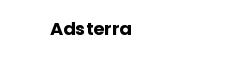 Adsterra