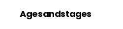 Agesandstages