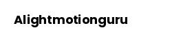 Alightmotionguru