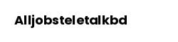 Alljobsteletalkbd