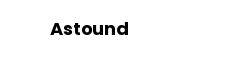 Astound