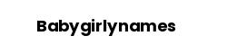 Babygirlynames