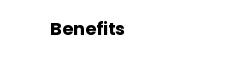 Benefits