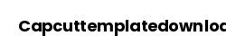 Capcuttemplatedownload