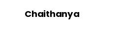 Chaithanya