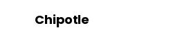 Chipotle