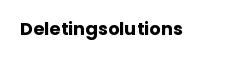 Deletingsolutions