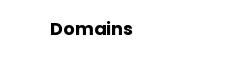 Domains