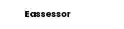 Eassessor