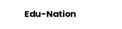 Edu-Nation