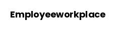 Employeeworkplace