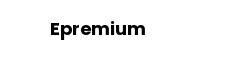 Epremium