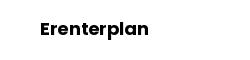 Erenterplan