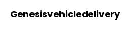 Genesisvehicledelivery
