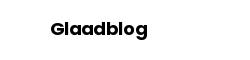 Glaadblog
