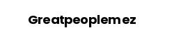 Greatpeoplemez