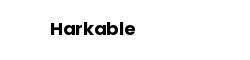 Harkable