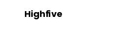 Highfive