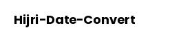 Hijri-Date-Convert