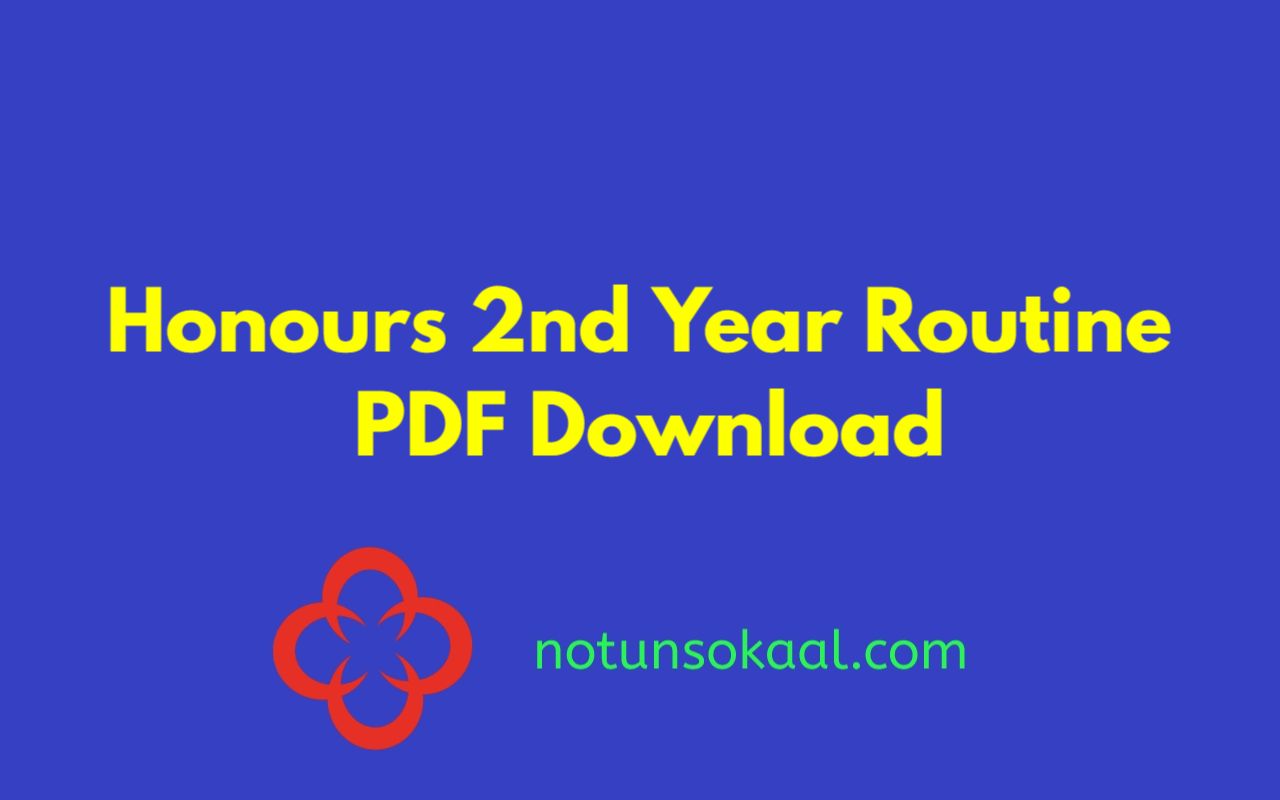Honours 2nd Year Routine 2023 PDF Download