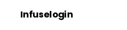 Infuselogin