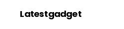 Latestgadget