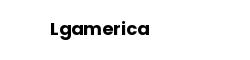 Lgamerica