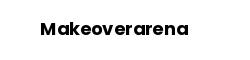 Makeoverarena