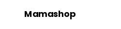 Mamashop