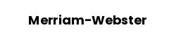 Merriam-Webster
