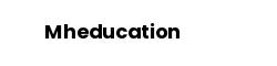 Mheducation