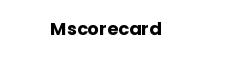 Mscorecard
