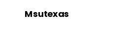 Msutexas