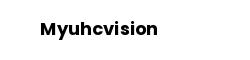 Myuhcvision