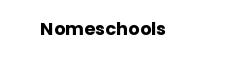 Nomeschools