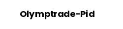 Olymptrade-Pid