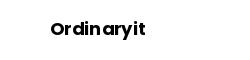 Ordinaryit