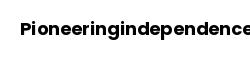 Pioneeringindependence