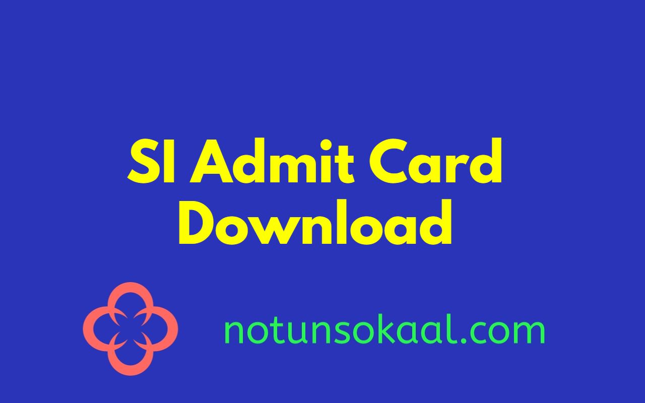 SI Admit Card Download
