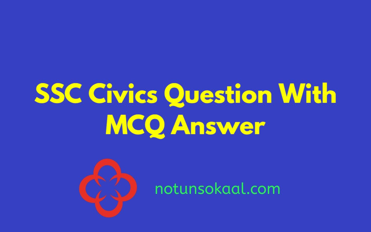 SSC Civics Question With MCQ Answer