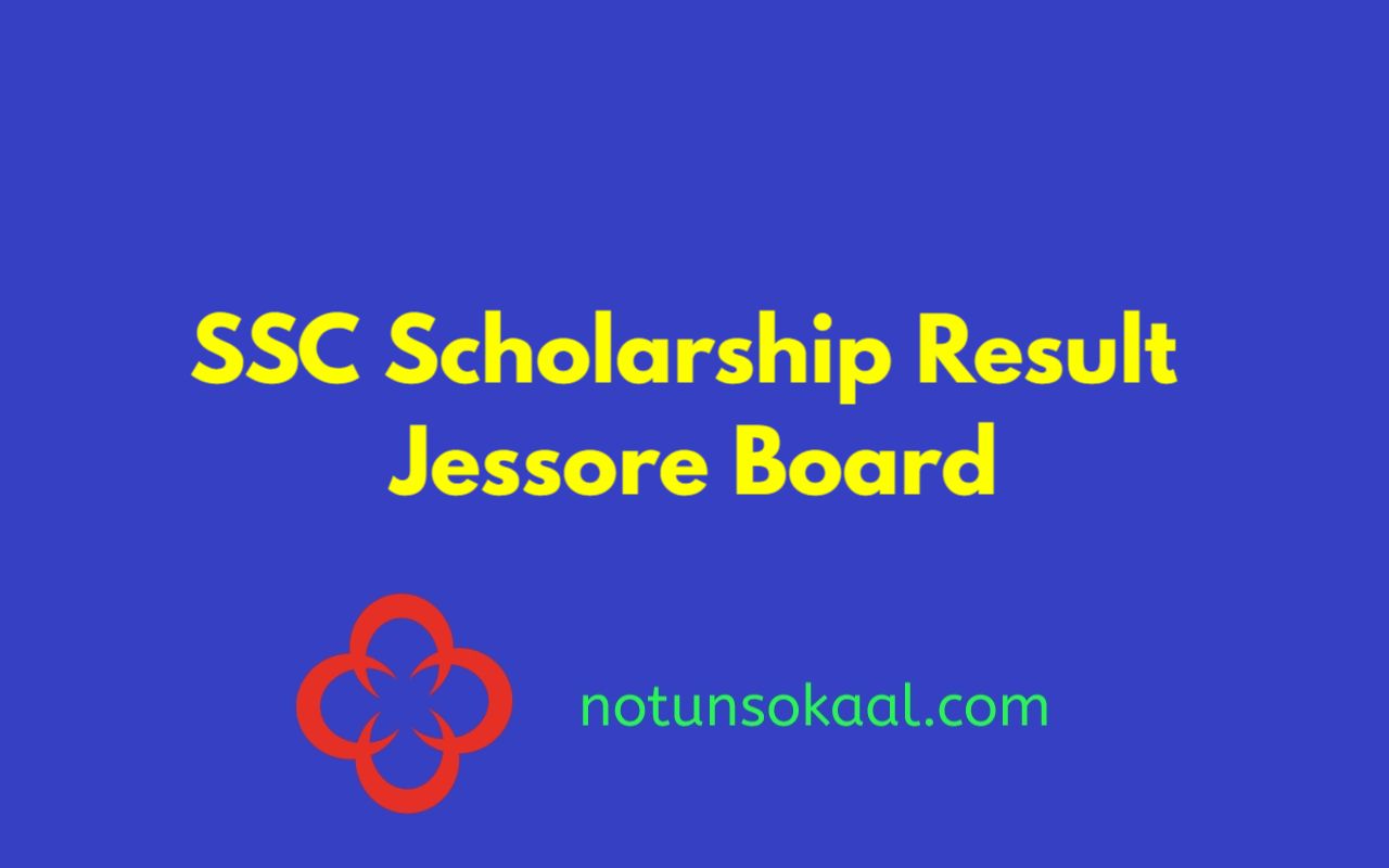 SSC Scholarship Result 2023 Jessore Board