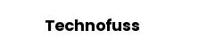 Technofuss