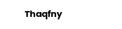 Thaqfny