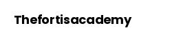 Thefortisacademy