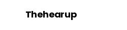 Thehearup