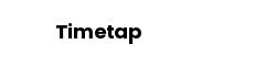 Timetap