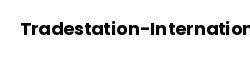 Tradestation-International