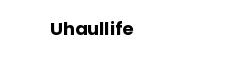Uhaullife
