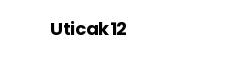 Uticak12